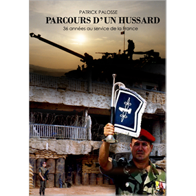 Parcours d'un hussard - PATRICK PALOSSE