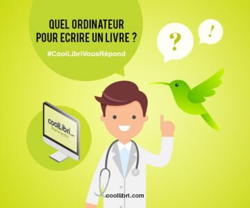 Quel ordinateur pour écrire un livre ?