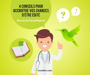 4 conseils pour accroître vos chances d’être édité