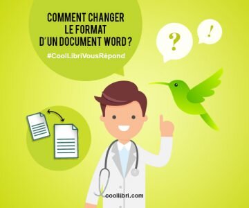 Comment changer le format d’un document Word ?