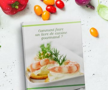 Comment faire un livre de cuisine gourmand ?