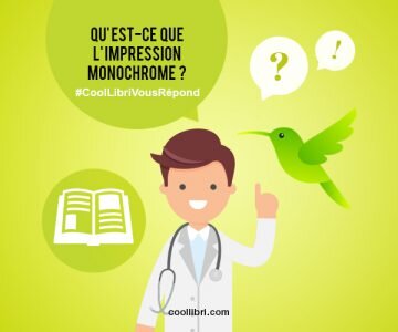 Qu’est-ce qu’une impression monochrome ?