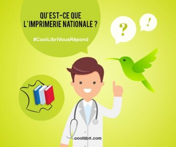 Qu’est ce que l’imprimerie nationale ?