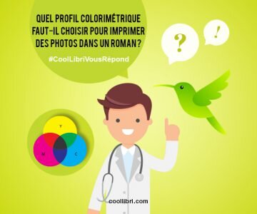 Quel profil colorimétrique faut-il choisir pour imprimer des photos dans un roman ?