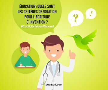 Education : quels sont les critères de notation pour l’écriture d’invention ?