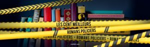 les cent meilleurs romans policiers de tous les temps