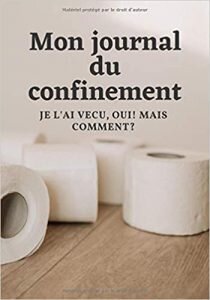 Mon journal du confinement