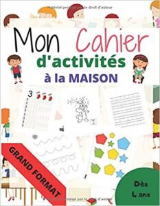 Mon cahier d'activités à la maison