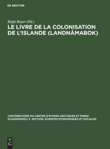 Landnamabok, le Livre de la Colonisation