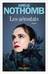 Les Aérostats, d'Amélie Nothomb