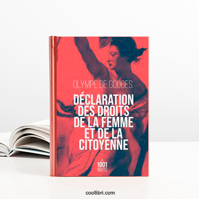 La déclaration des droits de la femme et de la citoyenne d'Olympe de Gouges