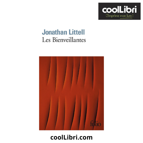 Les Bienveillantes, 2006 - coollibri.com