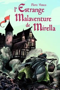 L'estrange malaventure de Mirella · L'école des Loisirs