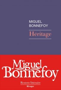 Héritage, de Miguel Bonnefoy
